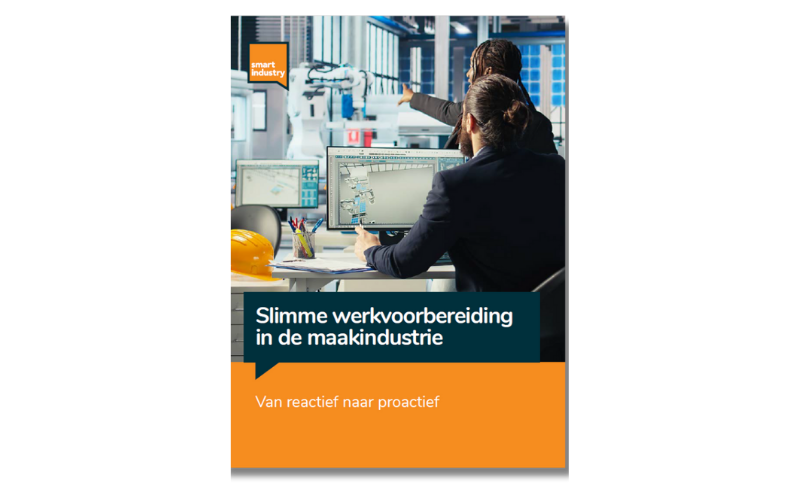 Whitepaper Slimme werkvoorbereiding in de maakindustrie